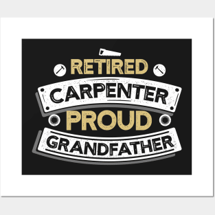 Retired Carpenter Proud Grandfather T-shirt Posters and Art